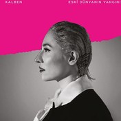 Resim Kalben - Eski Dünyanın Yangını Plak 