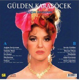 Resim Plak - Gülden Karaböcek / Aşığım Seviyorum 