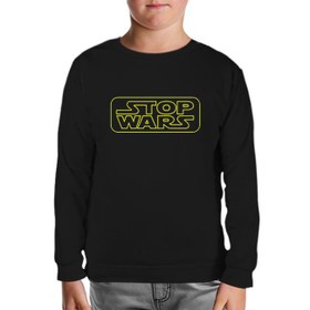 Resim Stop Wars Siyah Çocuk Sweatshirt 