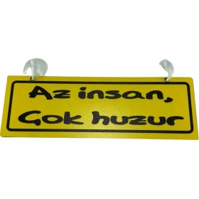 Resim Tky Cam Süsü Yazı ’az Insan Çok Huzur’ Mdf Vantuzlu 