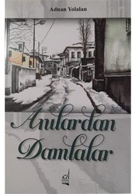 Resim Anılardan Damlalar / Adnan Yolalan 