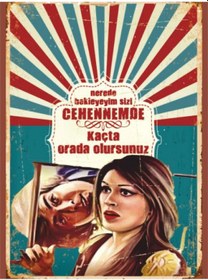 Resim Retro Mizahi Poster Tablo Cehennemde Kaçta Orda Olursun 