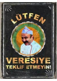 Resim Veresiye Teklif Etmeyin Esprili Ahşap Dekoratif Tablo 
