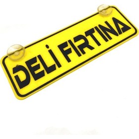 Resim Deli Fırtına Yazılı Sarı Dekor Plaka Vantuzlu Cam Süsü 