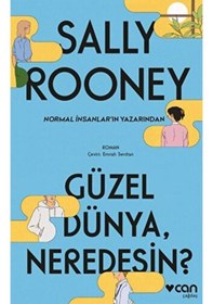Resim Güzel Dünya Neredesin? - Sally Rooney - Can Yayınları 