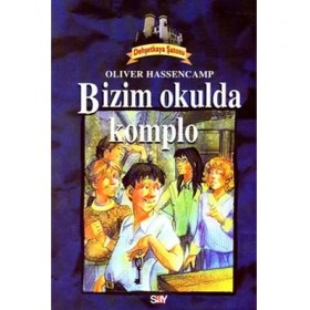 Resim Bizim Okulda Komplo Dehşetkaya Şatosu Serüvenleri 9 
