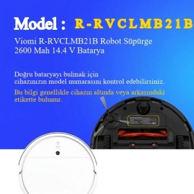 Resim Ümit Maker Viomi R-RVCLMB21B Robot Süpürge 2600 Mah 14.4 V - Orjinal Uyumlu Uzun Ömürlü, Yüksek Performans Pil 