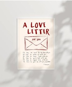 Resim Çerçevesiz Poster A Love Letter For You Zarflı 