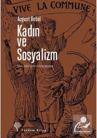 Resim Kadın Ve Sosyalizm / August Bebel 9786051723594 