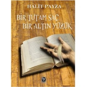 Resim Bir Tutam Saç Bir Altın Yüzük-Halit Payza 