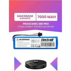 Resim Proscenic M8 Pro Uyumlu Batarya Maksimum Kapasite 7000mah 