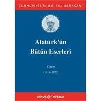 Resim Atatürk'ün Bütün Eserleri Cilt: 6 (1919-1920) 
