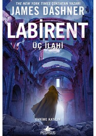 Resim Labirent: Üç İlahi - James Dashner 