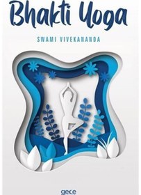 Resim Gece Kitaplığı Bhakti Yoga 