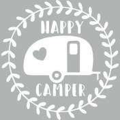 Resim Reysa Tasarım Happy Camper Sticker Beyaz 15X15 cm 
