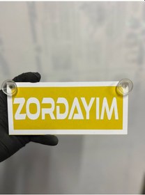 Resim Sarı Renk Üzeri Beyaz Renk Zordayım Yazılı Vantuzlu Cam Süsü 