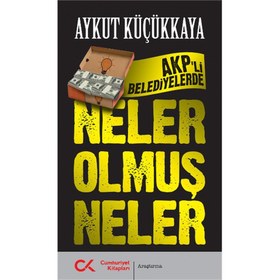 Resim AKP'li Belediyelerde Neler Olmuş Neler 