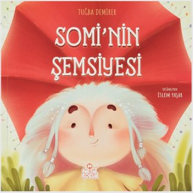 Resim Ref Ref Yayıncılık Somi'Nin Şemsiyesi /Nesil Çocuk - Standart / Standart 