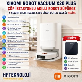 Resim Xiaomi Robot Vacuum X20 Plus Beyaz + Xiaomi Akıllı Baskül Hediye 