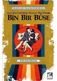 Resim Bin Bir Buse - 1923-24 İstanbul'undan Erotik Bir Mecmua- Eva Yayınevi 