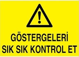 Resim Göstergeleri Kontrol Et Uyarı Tabelası - 20x30 Alüminyum Kompozit Panel - M89 