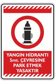 Resim isgtabelam 50x70cm /fosforlu Kompozit/Yangın Hidrantı 5mt. Çevresine Park Etmek Yasaktır. 