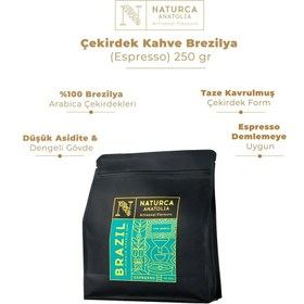 Resim Naturca Anatolia Çekirdek Kahve Brezilya (Espresso) 250 gr 