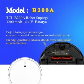 Resim TCL B200A Robot Süpürge 3200 mAh 14.4 V Batarya - Orjinal Uyumlu Uzun Ömürlü, Yüksek Performans Pil 
