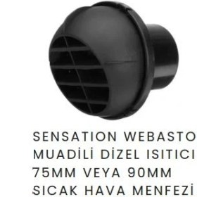 Resim Sensation Webasto Muadili Dizel Isıtıcı 75MM Sıcak Hava Menfezi 
