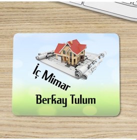 Resim Iç Mimara Özel Isimli Mouse Pad 