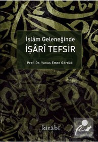 Resim Kitabi Yayınevi İslam Geleneğinde İşari Tefşir 