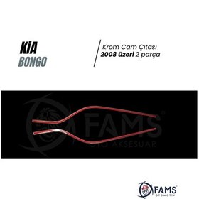 Resim Kia Bongo Krom Cam Çıtası 2 Parça 2008+ Paslanmaz Çelik 