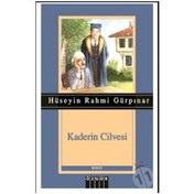 Resim Kaderin Cilvesi-Hüseyin Rahmi Gürpınar 