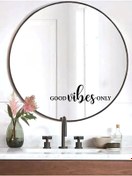 Resim Janusmania Good Vibes Only Ayna Sticker Duvar Sticker 