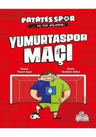 Resim Yumurtaspor Maçı - Yusuf Asal - Nesil Çocuk Yayınları 