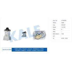 Resim Kale 349020 Egr Valfı Connect 1,8tdcı 110ps 02 13 S Max Galaxy 1,8tdcı 110ps 06 / 