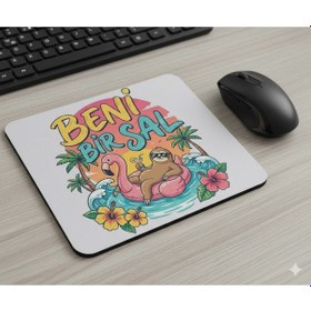 Resim Beni Bir Sal Tasarımlı Mouse Pad 23x19cm Fare Altlığı Kaydırmaz Taban Mousepad 