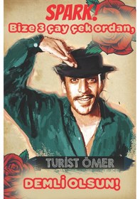 Resim Turist Ömer 3 Çay Çek Spark Temalı Retro Ahşap Tablo Demli Mizah Tasarımı 