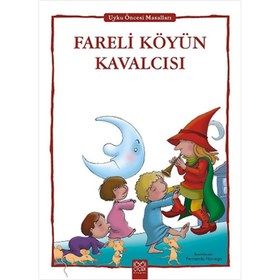 Resim Fareli Köyün Kavalcısı - Uyku Öncesi Masalları Serisi 
