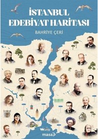 Resim İstanbul Edebiyat Haritası / Bahriye Çeri 