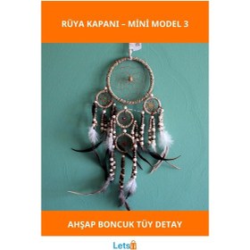 Resim El Yapımı Doğal Ahşap Tüy Detaylı Rüya Kapanı Küçük Model 3 1 Adet 