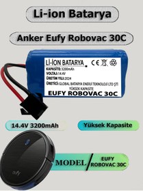 Resim GLOBAL BATARYA Anker Eufy Robovac 30c Akıllı Robot Süpürge Bataryası 14.4v 3200mah Pil (YÜKSEK KAPASİTE) 