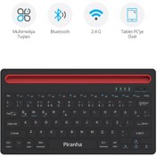 Resim Piranha 2376 Kablosuz Bluetooth + 2.4GHz Türkçe Q Klavye / Windows-iOS-Android / Multimedya Tuşları 
