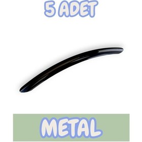 Resim Eko Kumru Yay Alüminyum Metal Lüks Modern Mobilya Çekmece Mutfak Dolabı Kulpu Siyah 192mm 5 Adet Siyah 
