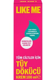 Resim Like Me Tüm Ciltler İçin Tüy Dökücü Krem 100 Ml 
