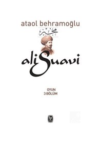 Resim Ali Suavi / Ataol Behramoğlu 