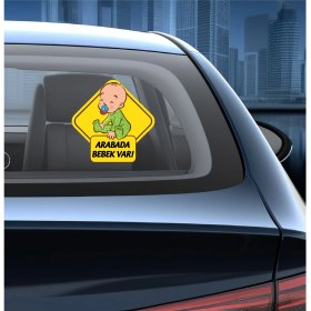 Resim Sticker Usta Arabada Bebek Var Sticker 00170 Araba Sticker 