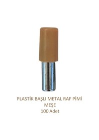Resim Plastik Başlı Metal Raf Pimi, Meşe 100 Adet Meşe 