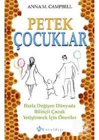 Resim Petek Çocuklar - Anna M.Campbell - Kuraldışı Yayınları 