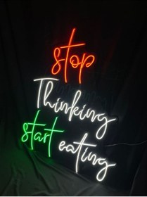 Resim vinyuup Stop Thinking Start Eating Neon Yazı Restaurant 80x90 Cm 